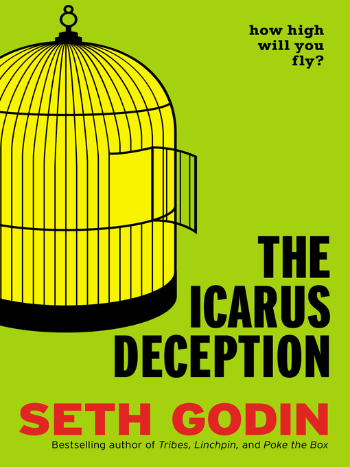 Title details for The Icarus Deception by Seth Godin - Wait list